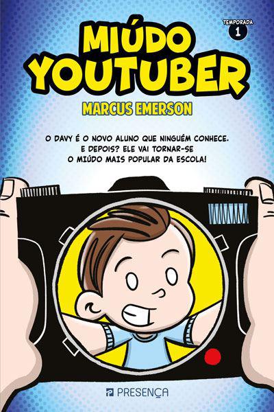 Miúdo Youtuber - Temporada #1  de Marcus Emerson