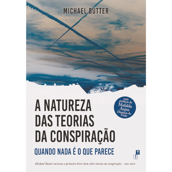 A Natureza Das Teorias Da Conspiração de Michael Butter