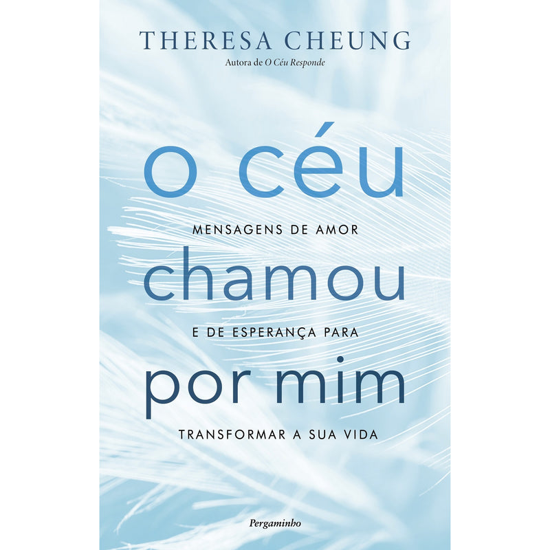 O Céu Chamou Por Mim de Theresa Cheung