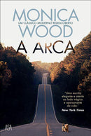 A Arca de Monica Wood