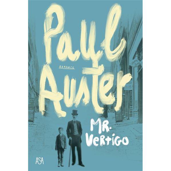 Mr. Vertigo de Paul Auster