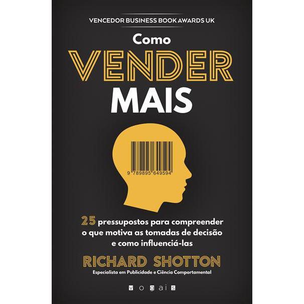 Como Vender Mais de Richard Shotton