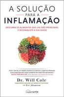 A Solução para a Inflamação de Dr. Will Cole