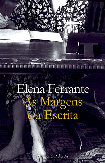 As Margens e A Escrita de Elena Ferrante