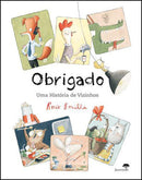 Obrigado - uma História de Vizinhos de Rocio Bonilla