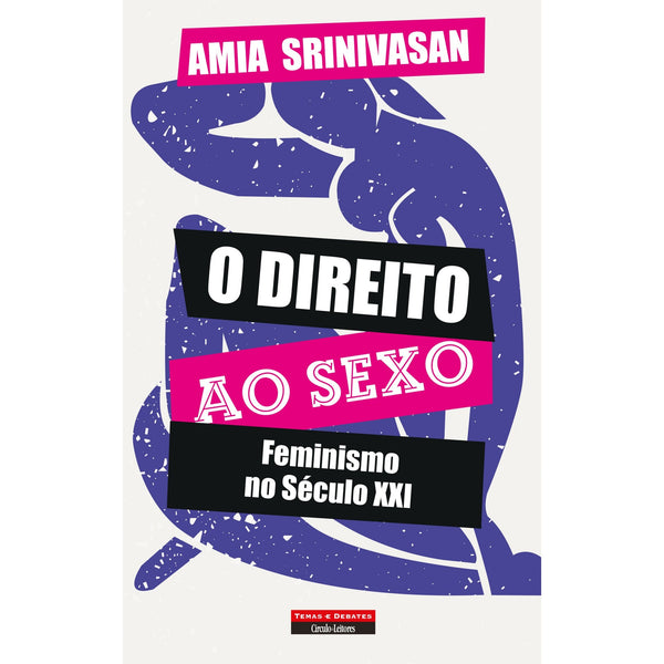 O Direito Ao Sexo de Amia Srinivasan