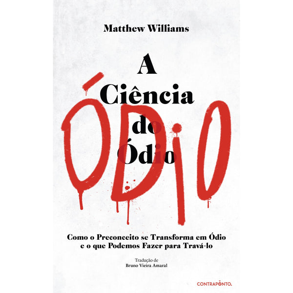 A Ciência Do Ódio de Matthew Williams