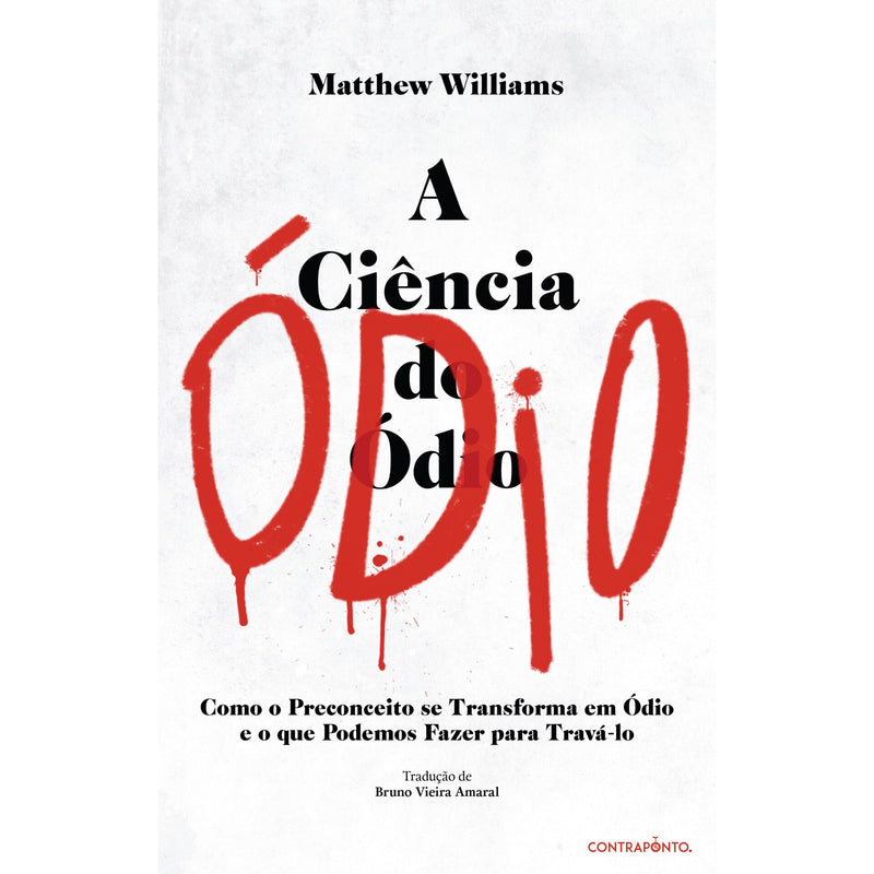 A Ciência Do Ódio de Matthew Williams