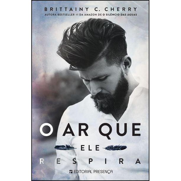 O Ar que Ele Respira de Brittainy C. Cherry