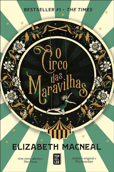 O Circo das Maravilhas de Elizabeth Macneal