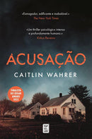 Acusação de Caitlin Wahrer