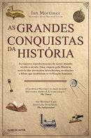 As Grandes Conquistas da História de Ian Mortimer
