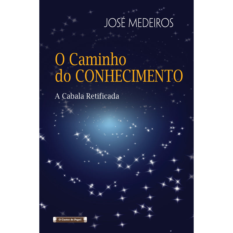 O Caminho Do Conhecimento - A de José Medeiros