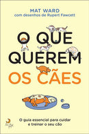O que Querem os Cães