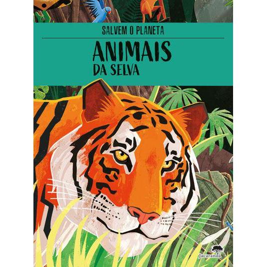 Salvem o Planeta - Animais da Selva de Enrico Lorenzi