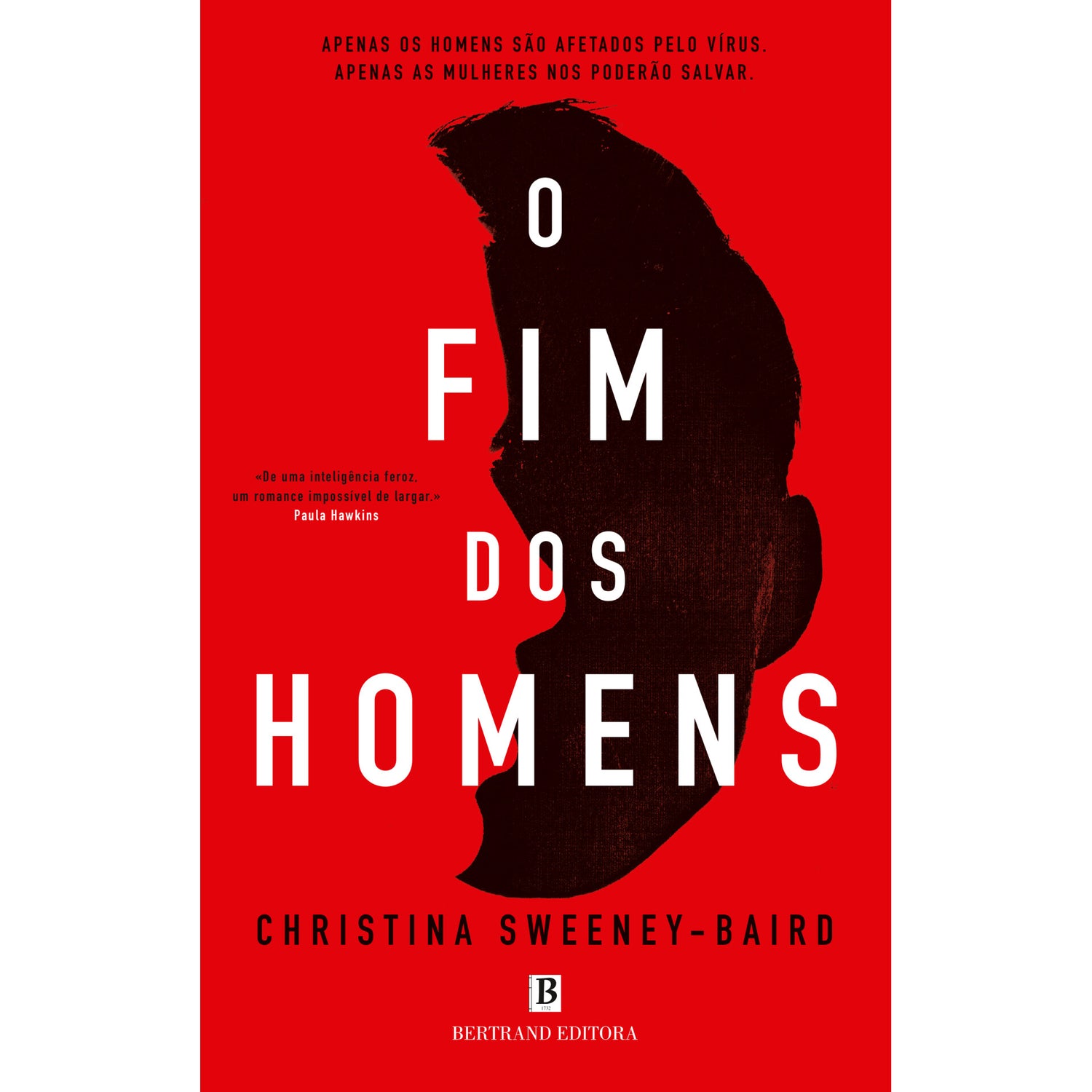 O Fim Dos Homens de Christina Sweeney-Baird