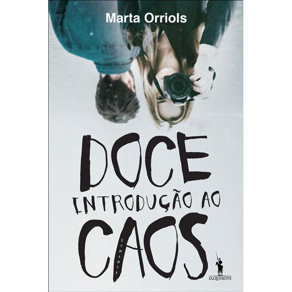 Doce Introdução ao Caos de Marta Orriols