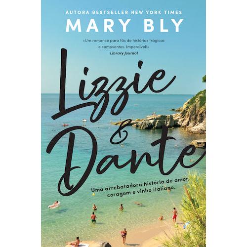 Lizzie & Dante de Mary Bly de Mary Bly