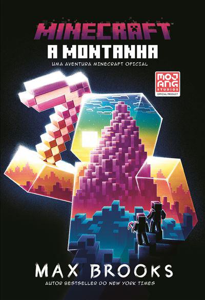 Minecraft: A Montanha de Max Brooks - Uma Aventura Minecraft Oficial