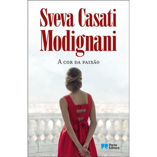 A Cor da Paixão de Sveva Casati Modignani