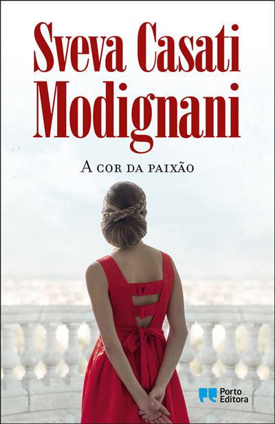 A Cor da Paixão de Sveva Casati Modignani