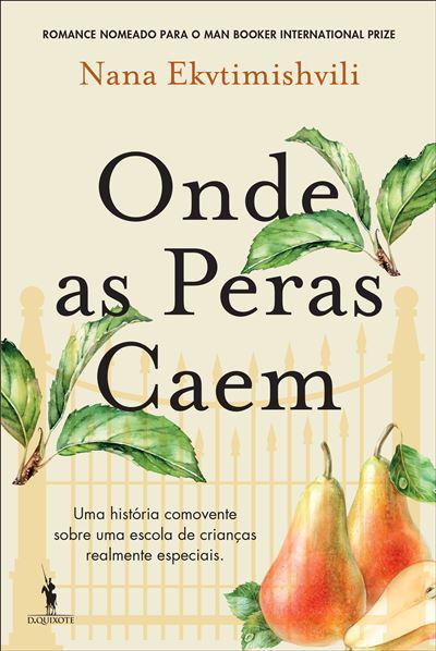 Onde as Peras Caem de Nana Ekvtimishvili