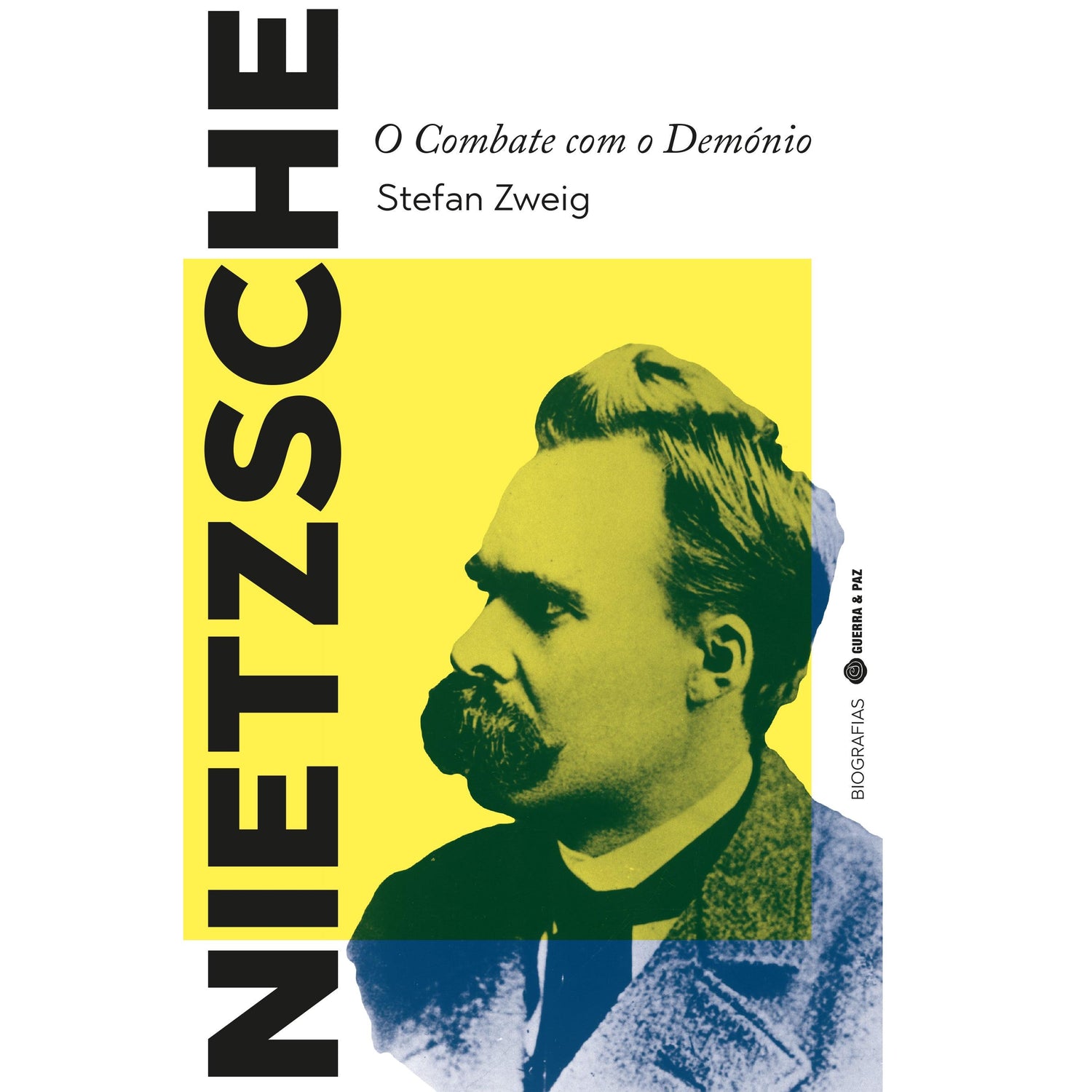 Nietzsche - O Combate com o Demónio de Stefan Zweig