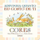 Adivinha Quanto Eu Gosto de Ti - Cores de Sam McBratney