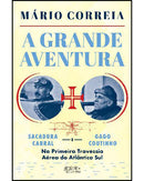 A Grande Aventura de Mário Correia