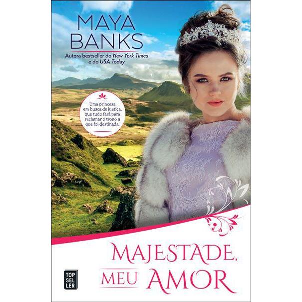 Majestade, Meu Amor de Maya Banks