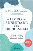 O Livro da Ansiedade e da Depressão de Michael A. Tompkins