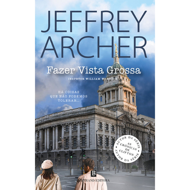 Fazer Vista Grossa de Jeffrey Archer