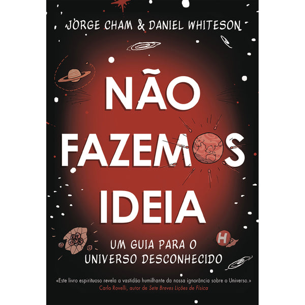 Não Fazemos Ideia de Jorge Cham & Daniel Whiteson