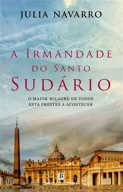 A Irmandade do Santo Sudário de Julia Navarro