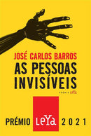As Pessoas Invisíveis de José Carlos Barros