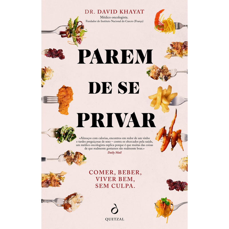 Parem De Se Privar de David Khayat