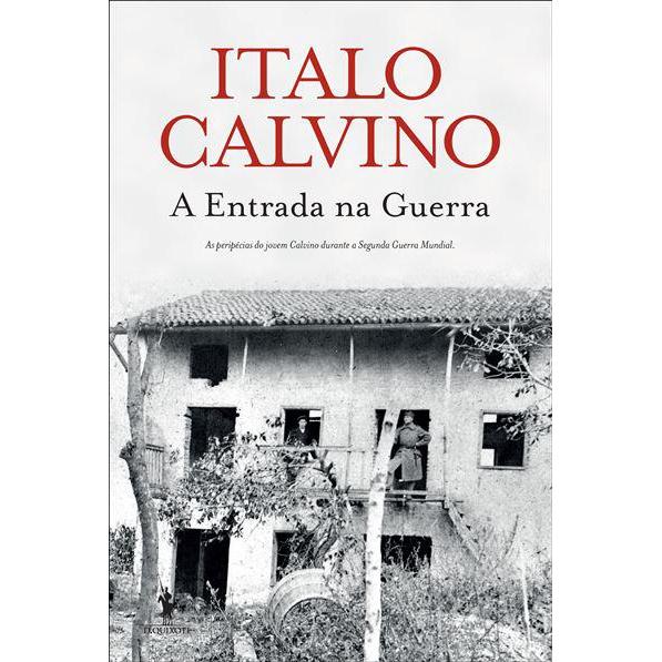 A Entrada na Guerra de Italo Calvino