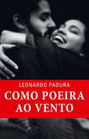 Como Poeira ao Vento de Leonardo Padura