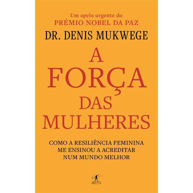 A Força das Mulheres de Denis Mukwege