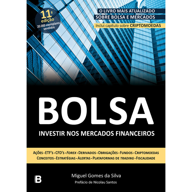 Bolsa - Investir Nos Mercados de Miguel Gomes da Silva