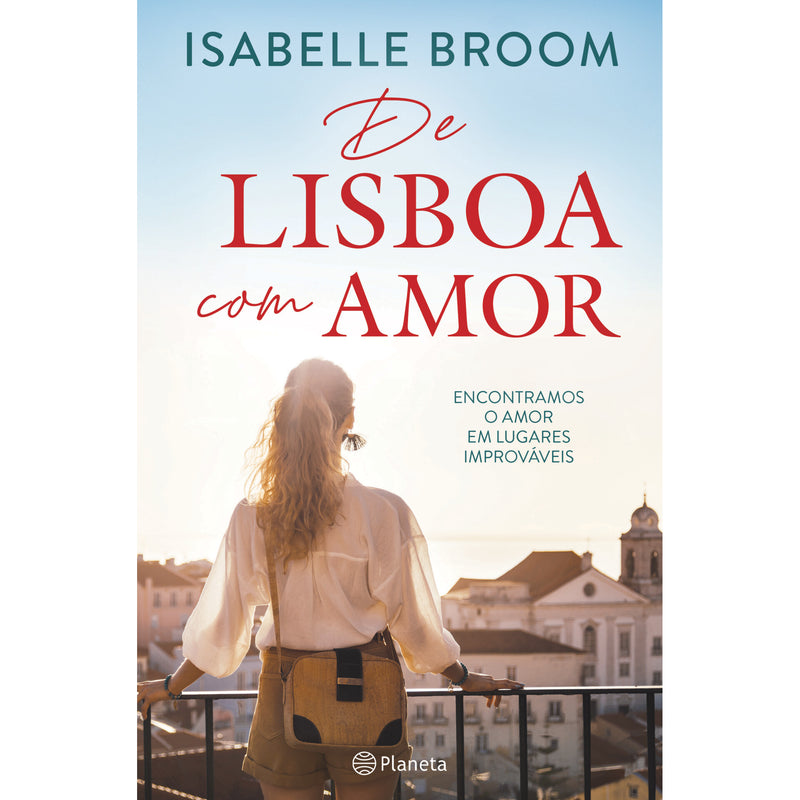 De Lisboa Com Amor de Isabelle Broom