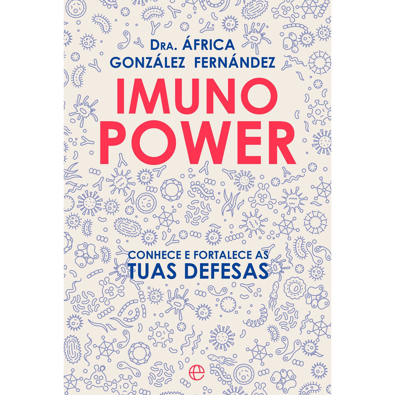 Imuno Power de África González Fernández (Dra.)