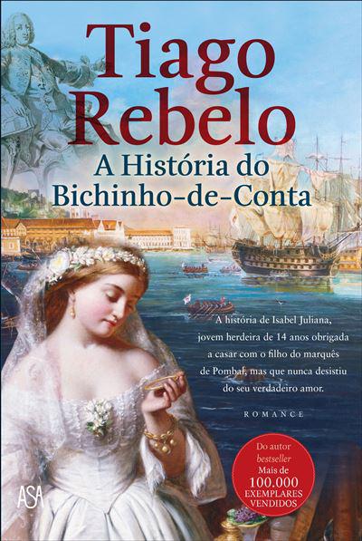 A História do Bichinho-de-Conta de Tiago Rebelo