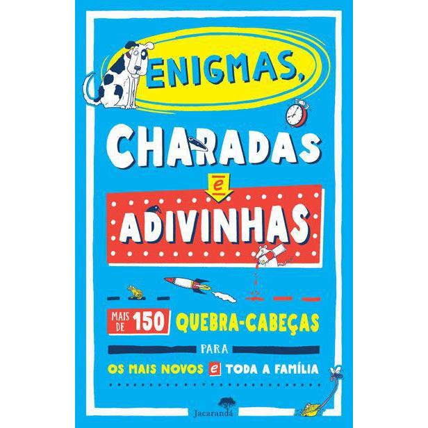 Enigmas, Charadas e Adivinhas de Amanda Learmonth - Mais de 150 Quebra-Cabeças para os Mais Novos e Toda a Família