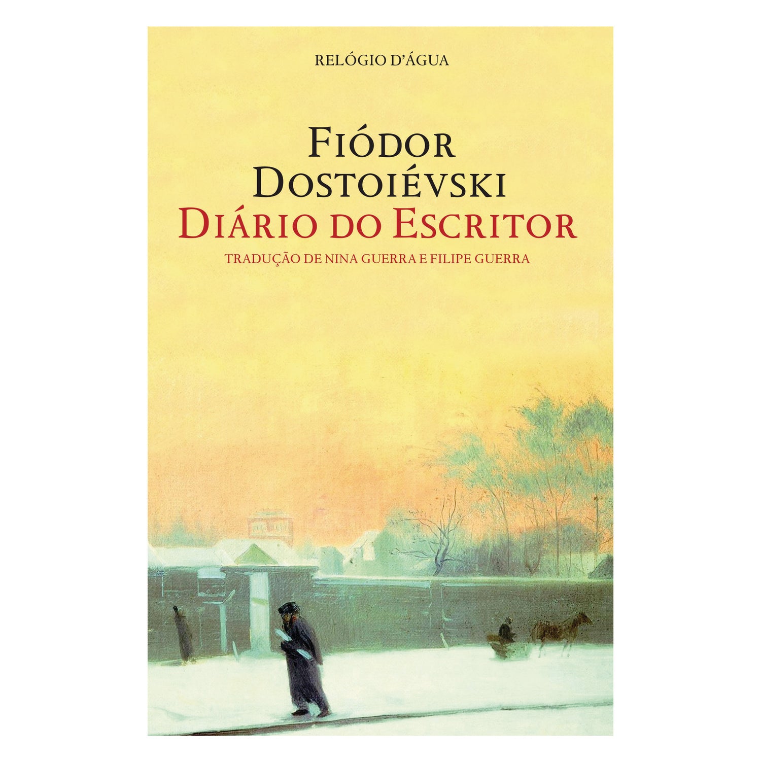 Diário Do Escritor de Fiódor Dostoiévski