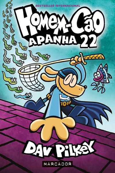 Homem-Cão de Dav Pilkey - N.º 8 - Apanhados na Rede