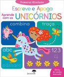 Primeiras Atividades - Escreve e Apaga - Aprende com os Unicórnios