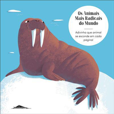 Os Animais Mais Radicais do Mundo de Radka Janská