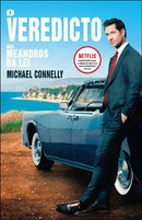 O Veredicto de Michael Connelly - Nos Meandros da Lei