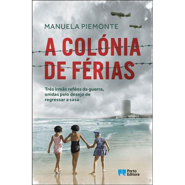 A Colónia de Férias de Manuela Piemonte